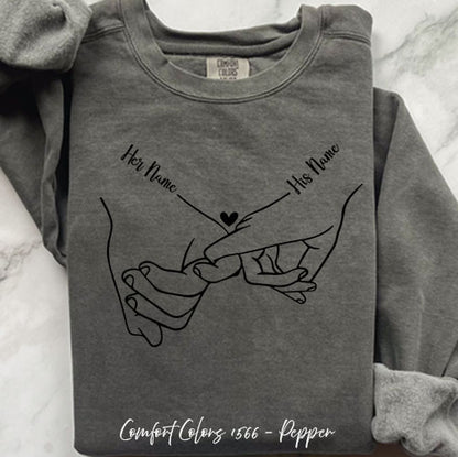 Holding Hands Custom Name – Comfort Colors 1566 Sweatshirt